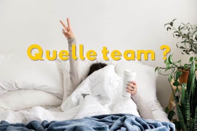 Matin motivation ou matin couette, dans quelle team êtes vous ? 