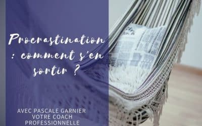 Procrastination, comment s’en sortir ?